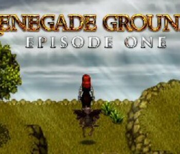 Renegade Grounds: Episode 1