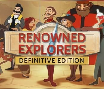 Renowned Explorers: Definitive Edition