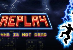 Replay - VHS is not dead