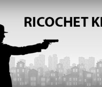 Ricochet Kills: Noir