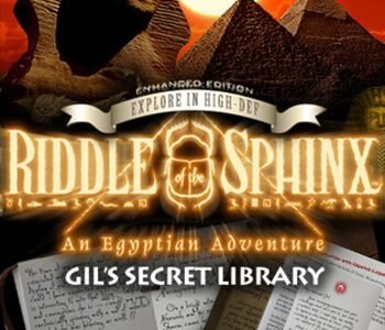 Riddle of the Sphinx The Awakening: Gil’s Secret Library
