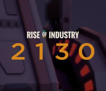 Rise of Industry: 2130