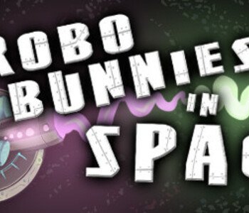 RoboBunnies In Space!