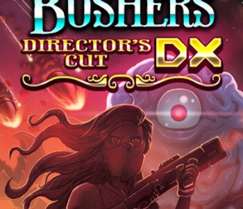 Rock Boshers DX: Director's Cut