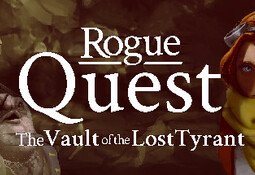 Rogue Quest: The Vault of the Lost Tyrant