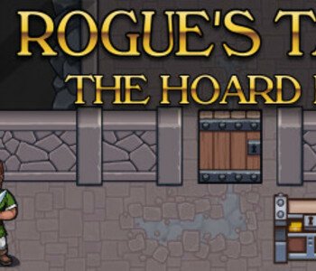 Rogue's Tale - The Hoard DLC