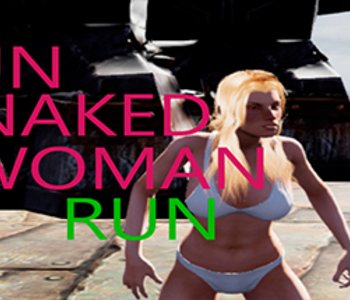 Run Naked Woman Run