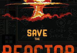 Save the Reactor