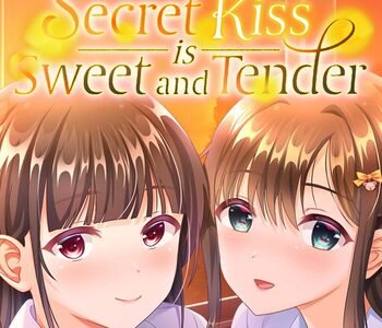 Secret Kiss is Sweet and Tender