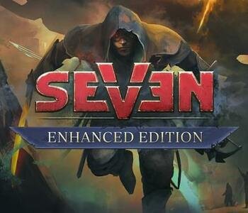 Seven: Enhanced Edition