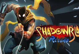 Shadow Blade: Reload