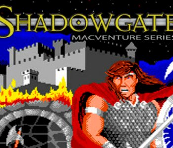 Shadowgate: MacVenture Series