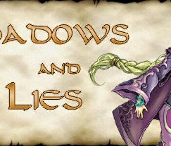 Shadows and Lies