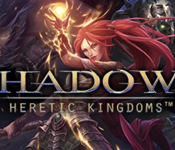 Shadows: Heretic Kingdoms