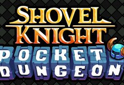 Shovel Knight Pocket Dungeon