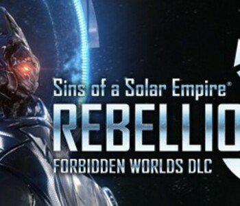 Sins of a Solar Empire: Rebellion - Forbidden Worlds DLC