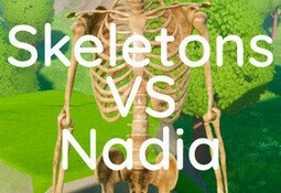 Skeletons VS Nadia