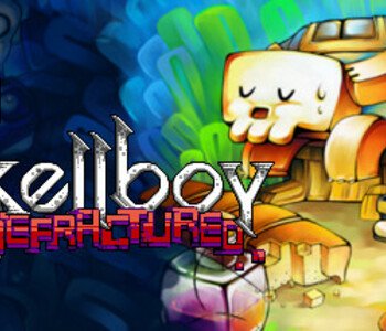 Skellboy Refractured