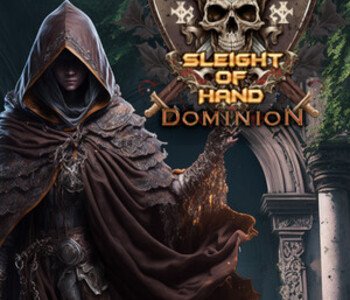 Sleight of Hand: Dominion