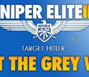 Sniper Elite III: Target Hitler - Hunt the Grey Wolf