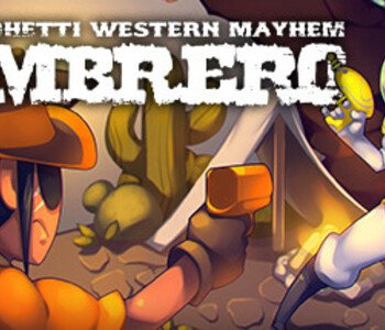 SOMBRERO: Spaghetti Western Mayhem