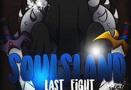 Soulsland: Last Fight