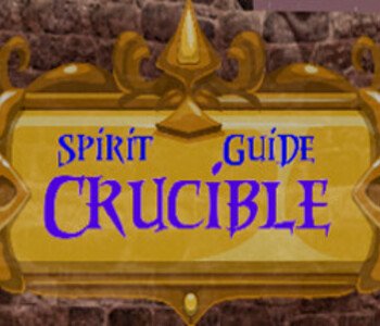 Spirit Guide Crucible