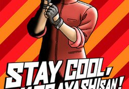 STAY COOL, KOBAYASHI-SAN!: A RIVER CITY RANSOM STORY