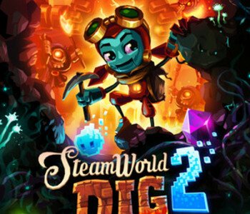 SteamWorld Dig 2