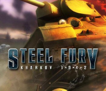 Steel Fury Kharkov 1942