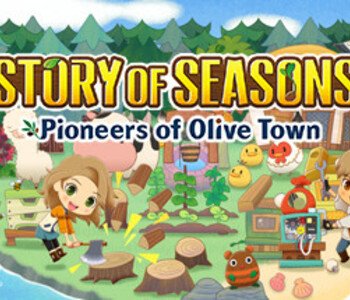 STORY OF SEASONS: Pioneers of Olive Town