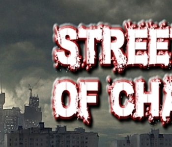 Streets of Chaos