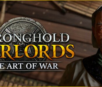 Stronghold: Warlords - The Art of War Campaign