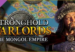 Stronghold: Warlords - The Mongol Empire Campaign