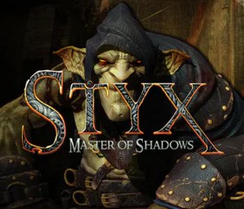 Styx: Master of Shadows