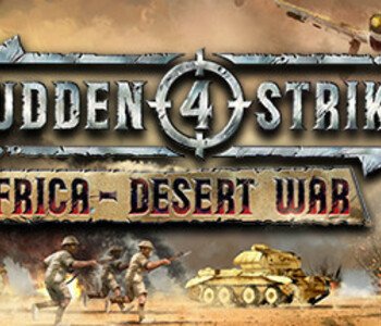 Sudden Strike 4 - Africa: Desert War