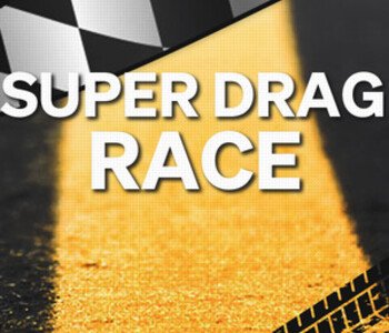 Super Drag Race