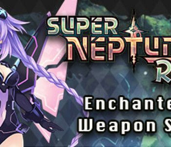 Super Neptunia RPG - Enchanted Weapon Set