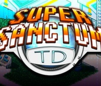 Super Sanctum TD