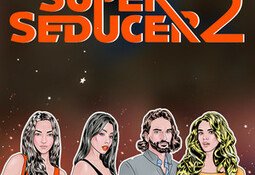 Super Seducer 2 : Advanced Seduction Tactics