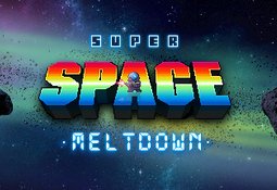 Super Space Meltdown