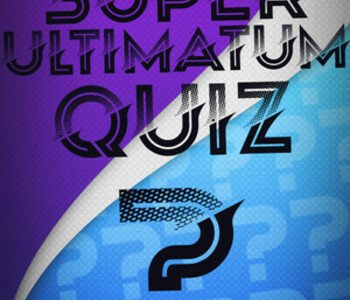 Super Ultimatum Quiz