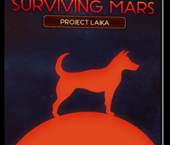 Surviving Mars - Project Laika