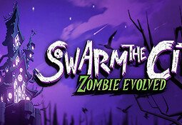 Swarm the City: Zombie Evolved