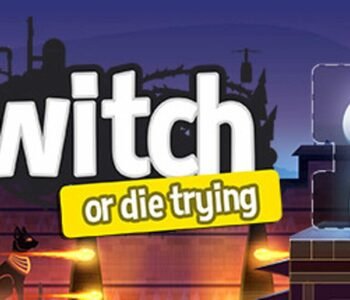 Switch - Or Die Trying Xbox One