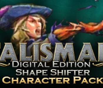 Talisman Character - Shape Shifter