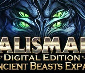 Talisman - The Ancient Beasts