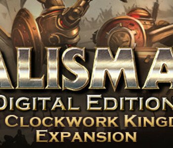 Talisman - The Clockwork Kingdom