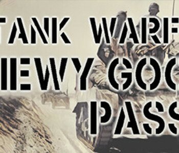 Tank Warfare: Chewy Gooey Pass