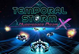 Temporal Storm X: Hyperspace Dream